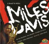 DAVIS MILES  - CD ROAD TO MILES