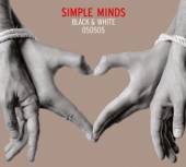 SIMPLE MINDS  - CD BLACK & WHITE.. [DIGI]