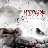 MY DYING BRIDE  - CD FOR LIES I SIRE -REISSUE-