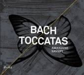SAVARY AMANDINE  - CD TOCCATEN BWV 910-916