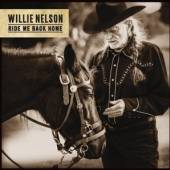 NELSON WILLIE  - CD RIDE ME BACK HOME