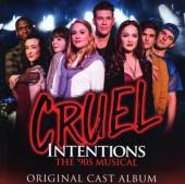 MUSICAL  - CD CRUEL INTENTIONS: THE..