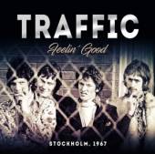 TRAFFIC  - CD FEELIN’ GOOD