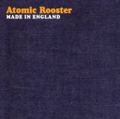 ATOMIC ROOSTER  - CD MADE IN ENGLAND /..