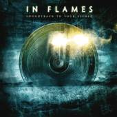 IN FLAMES  - CD SOUNDTRACK TO YOUR ESCAPE -REISSUE-