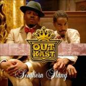 OUTKAST  - CD SOUTHERN SLANG