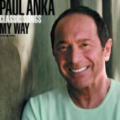 PAUL ANKA  - CD CLASSIC SONGS MY ..