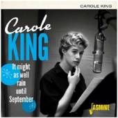 KING CAROLE  - CD IT MIGHT AS WELL RAIN..