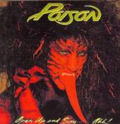 POISON  - CD OPEN UP & SAY AHH