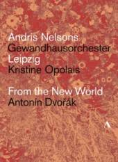 OPOLAIS/NELSONS/GEWANDHAUSORCH  - DVD FROM THE NEW WORLD