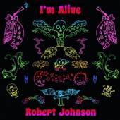 JOHNSON ROBERT  - CD I'M ALIVE