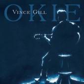 GILL VINCE  - CD OKIE