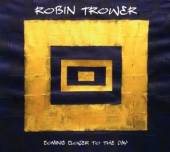 TROWER ROBIN  - CD COMING CLOSER TO THE DAY