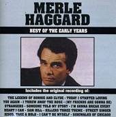 HAGGARD MERLE  - CD BEST OF THE EARLY YEARS