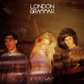 LONDON GRAMMAR  - CD IF YOU WAIT