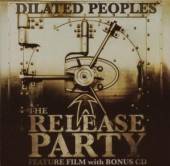 DILATED PEOPLES  - CD RELEASE PARTY