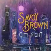 SAVOY BROWN  - CD CITY NIGHT