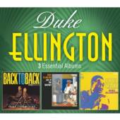 ELLINGTON DUKE  - CD 3 ESSENTIAL ALBUMS