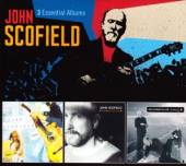 SCOFIELD JOHN  - CD 3 ESSENTIAL ALBUMS