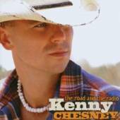 CHESNEY KENNY  - CD ROAD AND THE RADIO