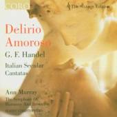 DELIRIO AMOROSO  - CD HANDEL - ITALIAN SEC