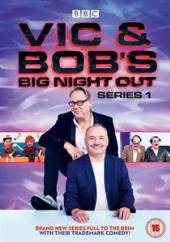 TV SERIES  - DVD VIC AND BOB'S BIG NIGHT..