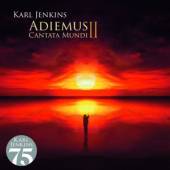 JENKINS KARL  - CD ADIEMUS II - CANTATA MUND