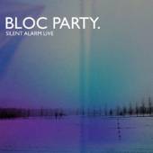 BLOC PARTY  - CD SILENT ALARM LIVE