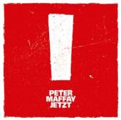 MAFFAY PETER  - CD JETZT!
