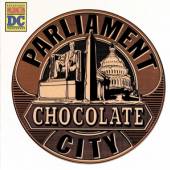 PARLIAMENT  - VINYL CHOCOLATE CITY [VINYL]