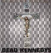 DEAD KENNEDYS  - VINYL IN GOD WE TRUST [VINYL]