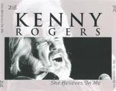 ROGERS KENNY  - CD SHE BELIEVES IN ME -DOUBL