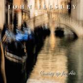 ILLSLEY JOHN  - CD COMING UP FOR AIR