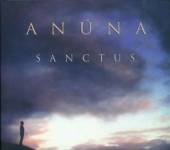 ANUNA  - CD SANCTUS