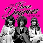 THREE DEGREES  - CD ALL THE HITS
