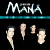 MANA  - CD GRANDES