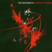 WATERBOYS  - CD KARMA TO BURN