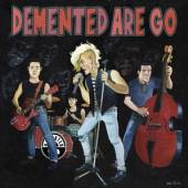 DEMENTED ARE GO  - SI RUBBER ROCK/ONE SHARP.. /7