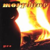 MORPHINE  - CD YES