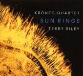 KRONOS QUARTET  - CD TERRY RILEY: SUN RINGS