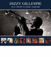 GILLESPIE DIZZY  - 4xCD EIGHT CLASSIC ALBUMS -DIGI-