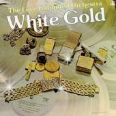 LOVE UNLIMITED ORCHESTRA  - VINYL WHITE GOLD [VINYL]