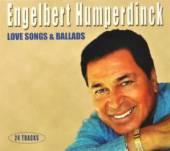 HUMPERDINCK ENGELBERT  - CD LOVESONG & BALLADS