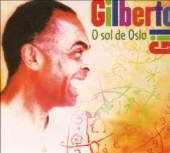 GIL GILBERTO  - CD O SOL DE OSLO [DIGI]