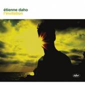 DAHO ETIENNE  - 2xCD L'INVITATION [DELUXE]