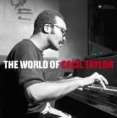  WORLD OF CECIL TAYLOR / 180GR./ GATEFOLD EDITION/ IMAGES BY FRANCIS WOLFF [VINYL] - supershop.sk