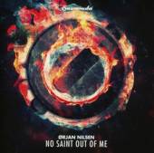 NILSEN ORJAN  - CD NO SAINT OUT OF ME