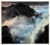 OXIA  - CD TIDES OF MIND