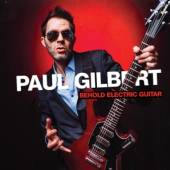 GILBERT PAUL  - CD BEHOLD ELECTRIC GUITAR / GUITAR