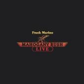 MARINO FRANK & MAHOGANY RUSH  - CD LIVE